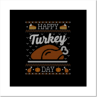 Ugly Thanksgiving Happy Turkey Day Posters and Art